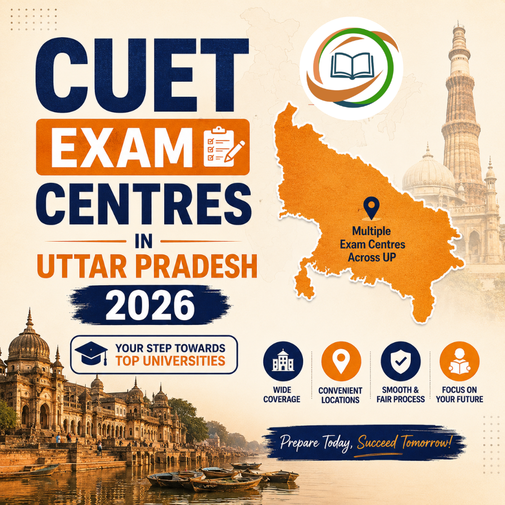 CUET Exam Centres in UP 2026