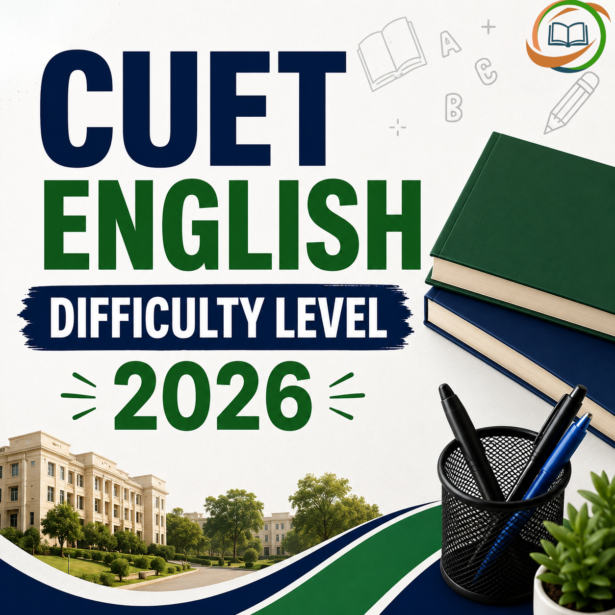 CUET English Difficulty Level 2026: Section-Wise Paper Analysis, Student Reviews & Scoring Strategy