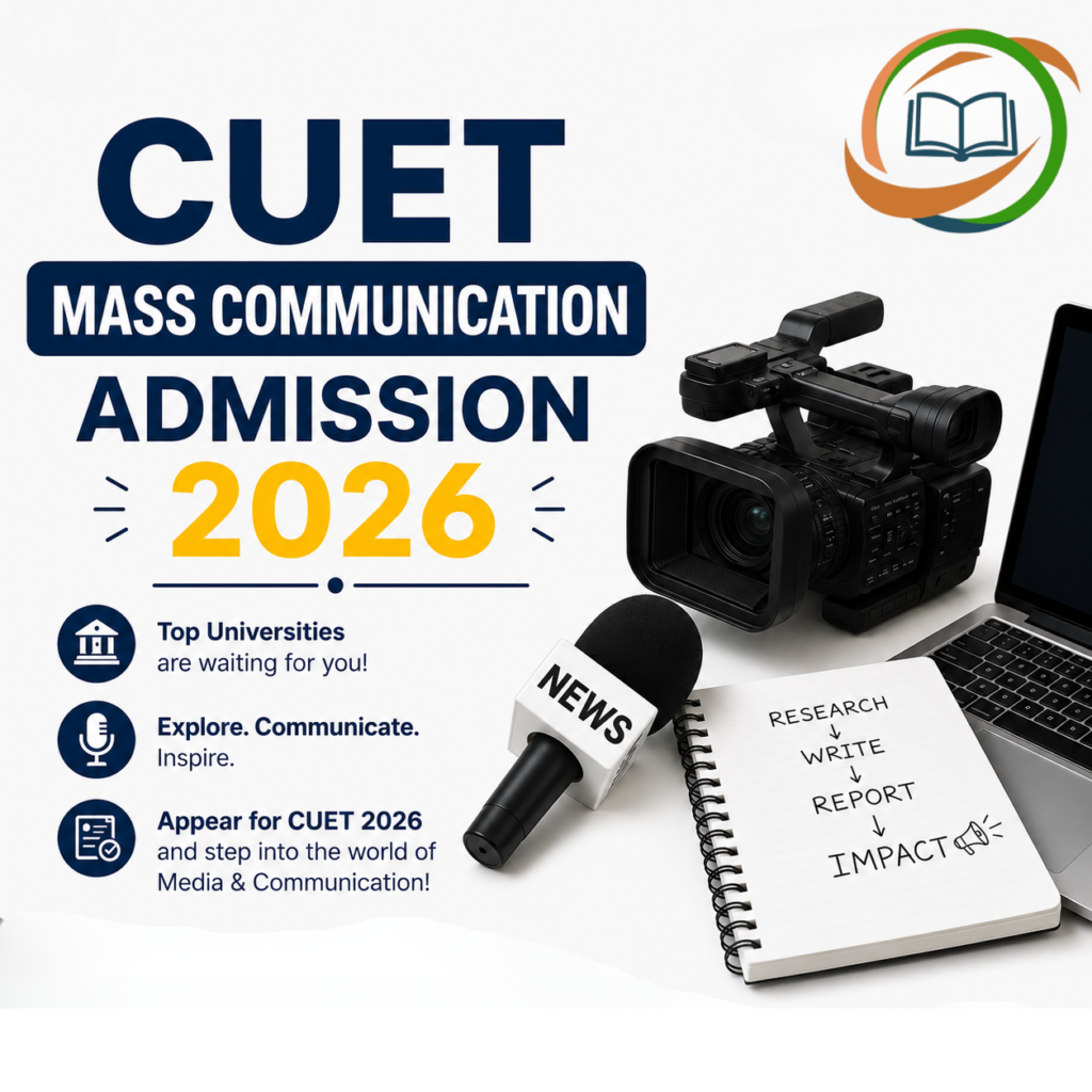 CUET Mass Communication Admission 2026