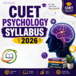 CUET Psychology Syllabus 2026