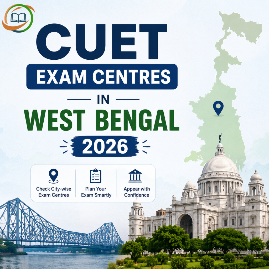 CUET Exam Centres in West Bengal 2026