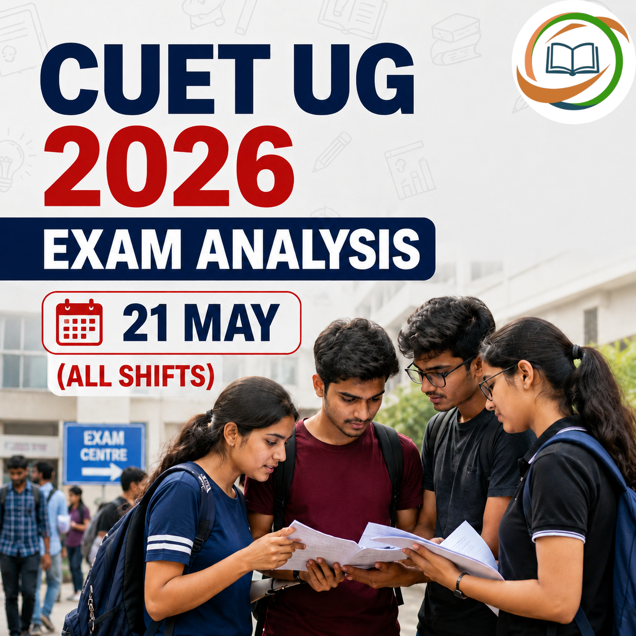 CUET UG 2026 Exam Analysis 21 May (All Shifts)