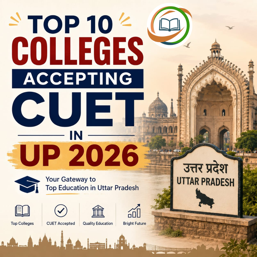 Top 10 Colleges Accepting CUET in UP 2026