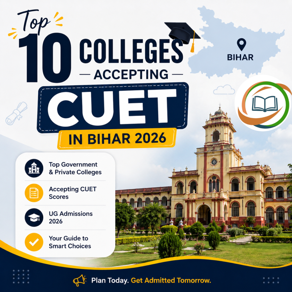 top-colleges-accepting-cuet-in-bihar-2026