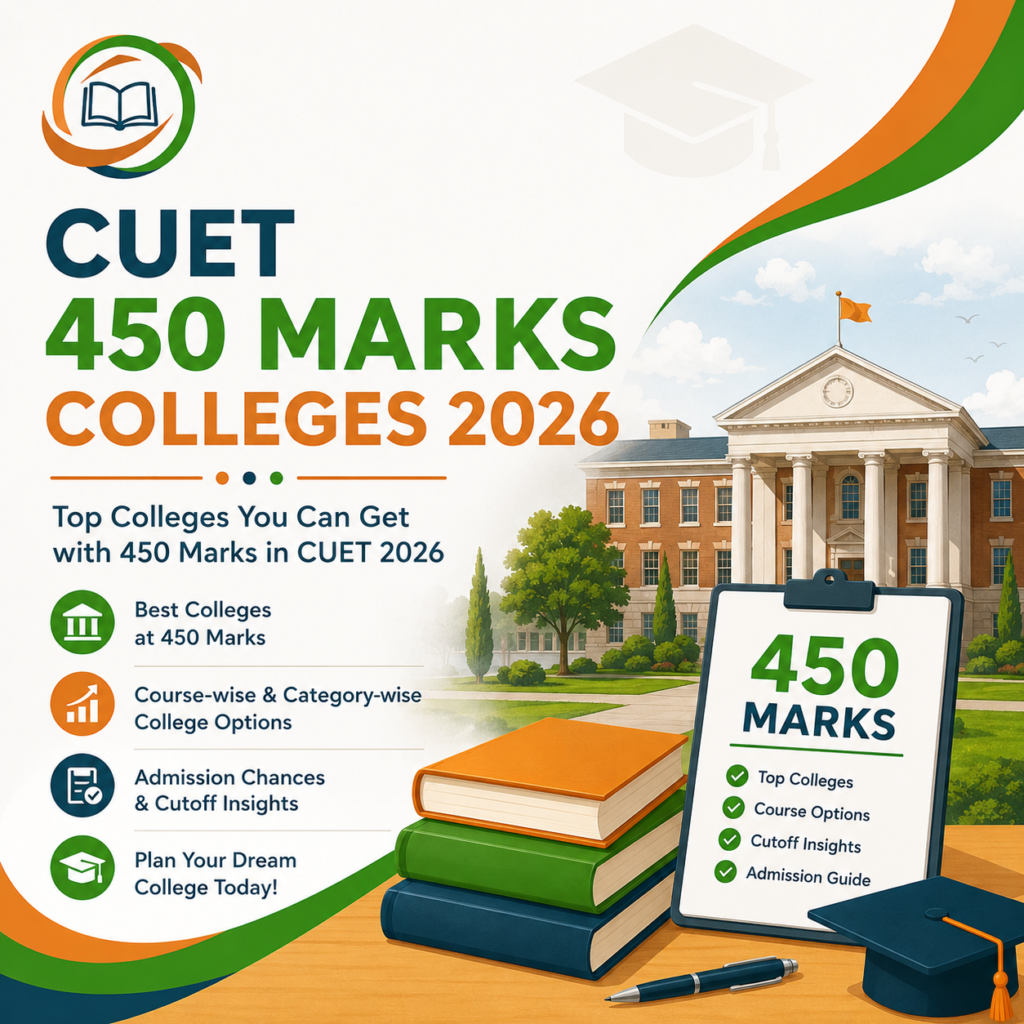 CUET 450 Marks Colleges 2026