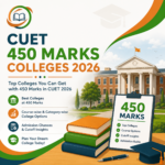 CUET 450 Marks Colleges 2026