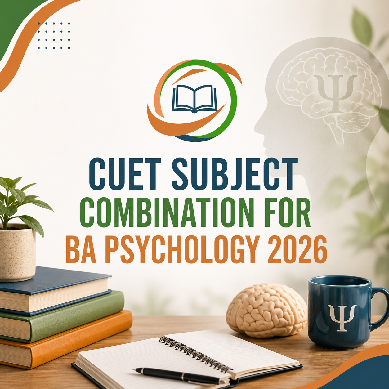 CUET Subject Combination for BA Psychology 2026