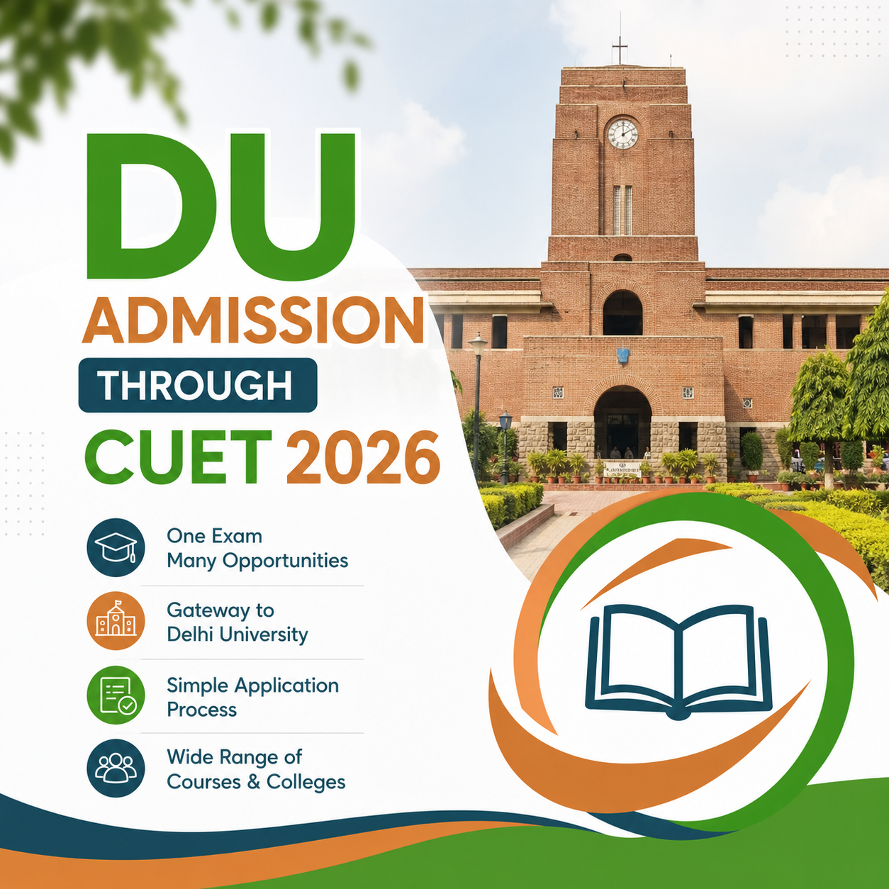 DU Admission Through CUET 2026: Complete Guide to CSAS, Cutoffs & Colleges