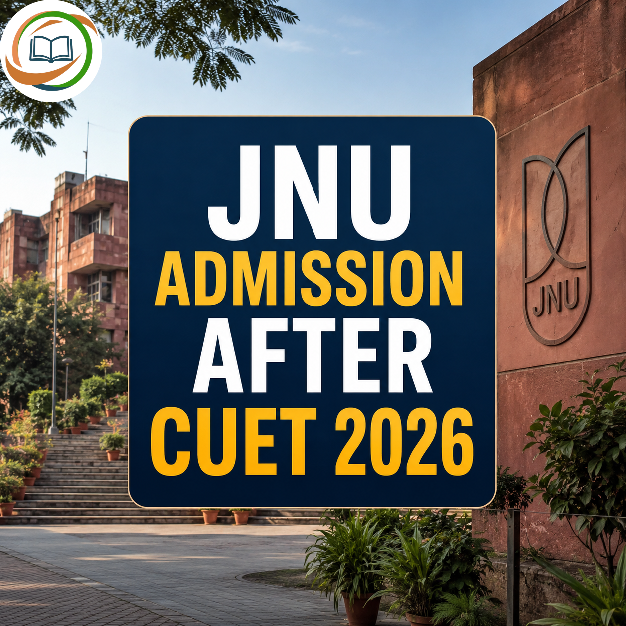 JNU Admission After CUET 2026