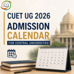 CUET UG 2026 Admission Calendar for Central Universities